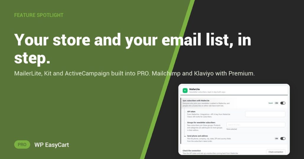 Your store and your email list, in step.