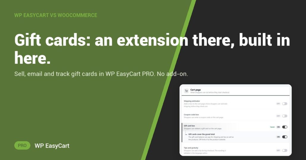 Gift cards: an extension there, built in here.