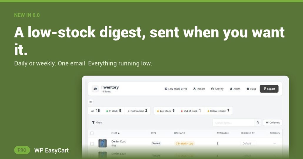 A low-stock digest, sent when you want it.